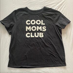 Cool Moms Club Black T-Shirt
